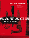 Savage Night (eBook)
